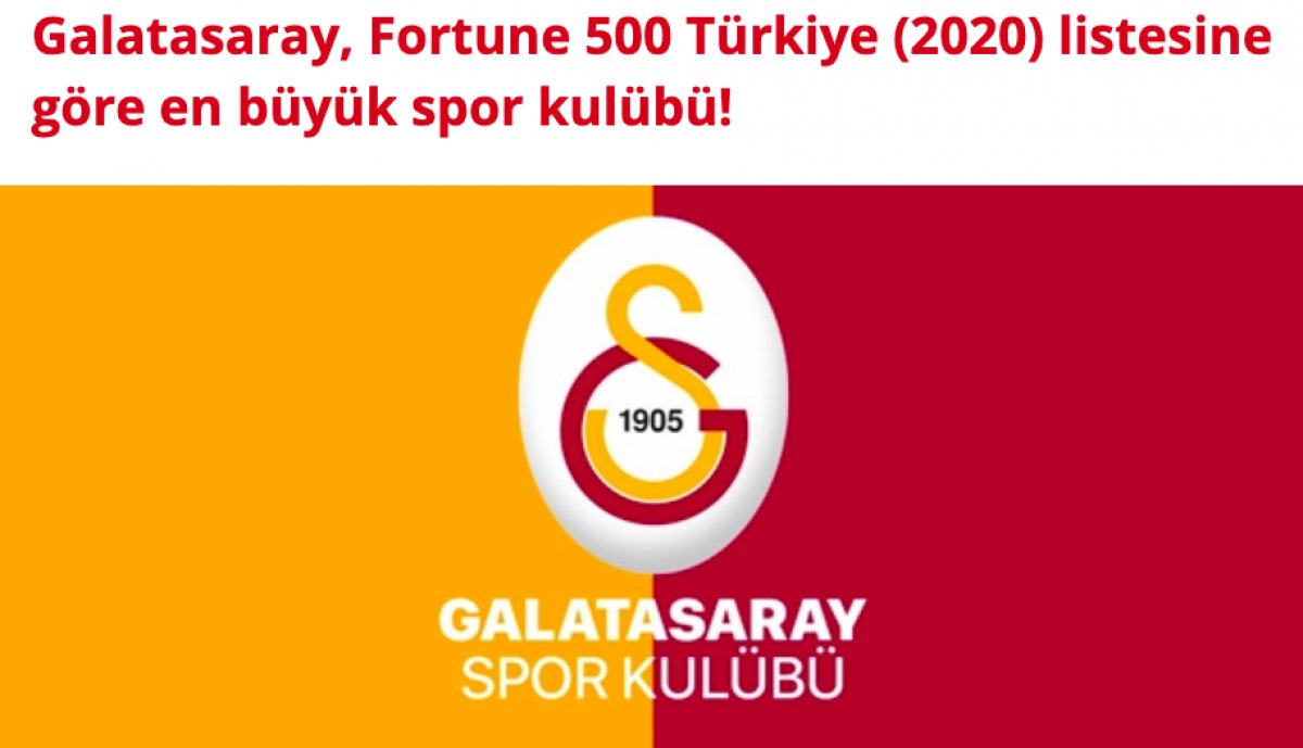 Fortune'a göre Türkiye'nin en büyüğü G.Saray #2