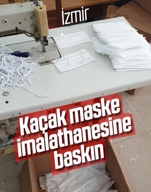 İzmir'de kaçak maske imalathanesine operasyon