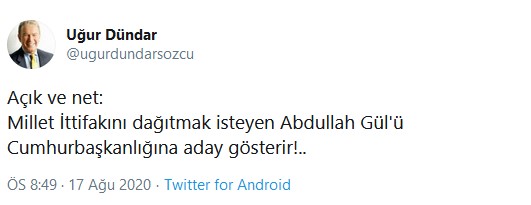 Uğur Dündar: Millet İttifakı nı dağıtmak isteyen Abdullah Gül ü aday gösterir #2